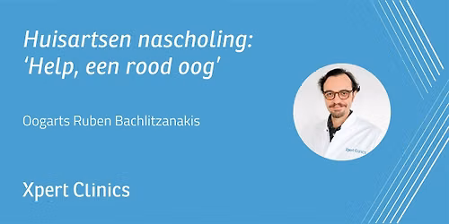 Huisartsen nascholing: Help, een rood oog! (Etten-Leur) — Uitgaan in Brabant