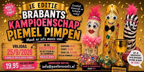 Brabants Kampioenschap Piemel Pimpen [Kermis Kruisland] — festival in Brabant