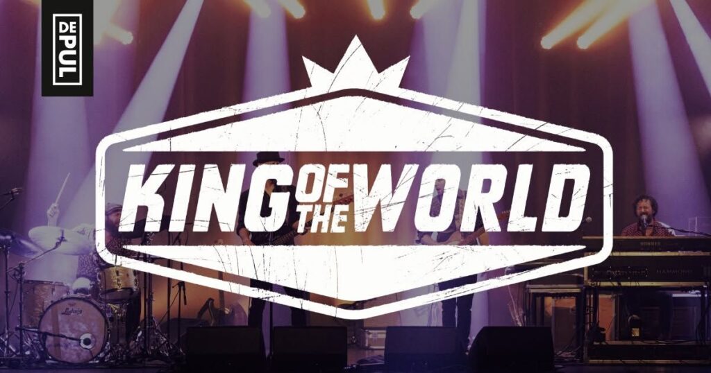 King of the World | De Pul Uden in Brabant