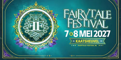 Fairytale Festival 2027 | 7 & 8 Mei in Brabant