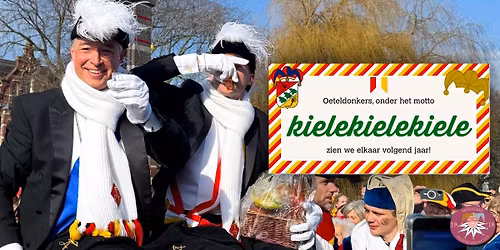 Oeteldonk 2027, Kielekielekiele — festival in Brabant