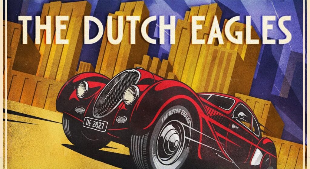 The Dutch Eagles – Life in the fast lane in Brabant