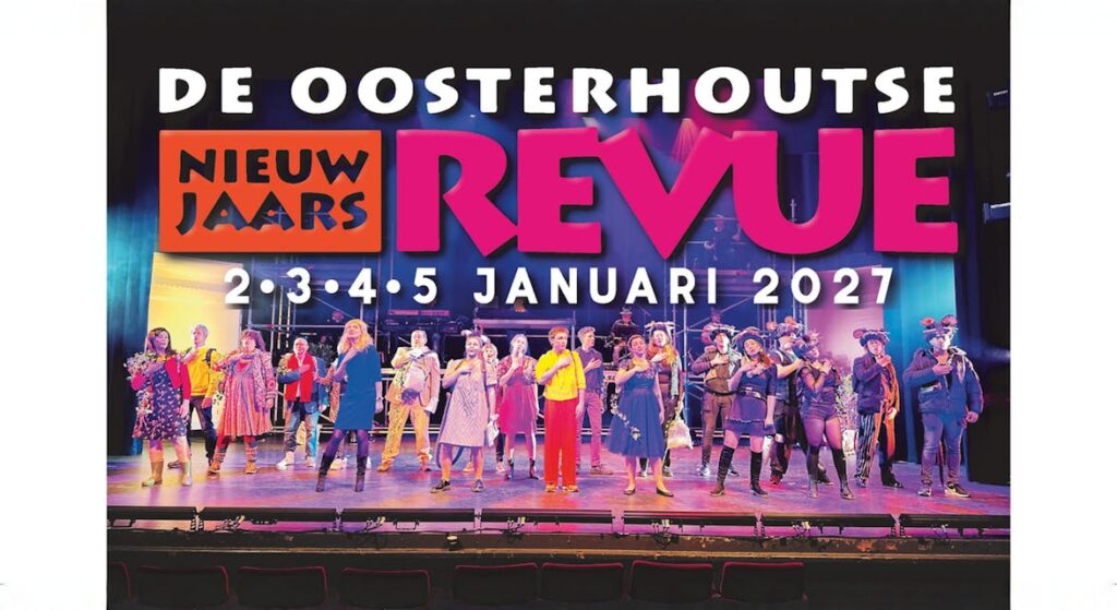 Oosterhoutse Nieuwjaarsrevue 2027 in Brabant
