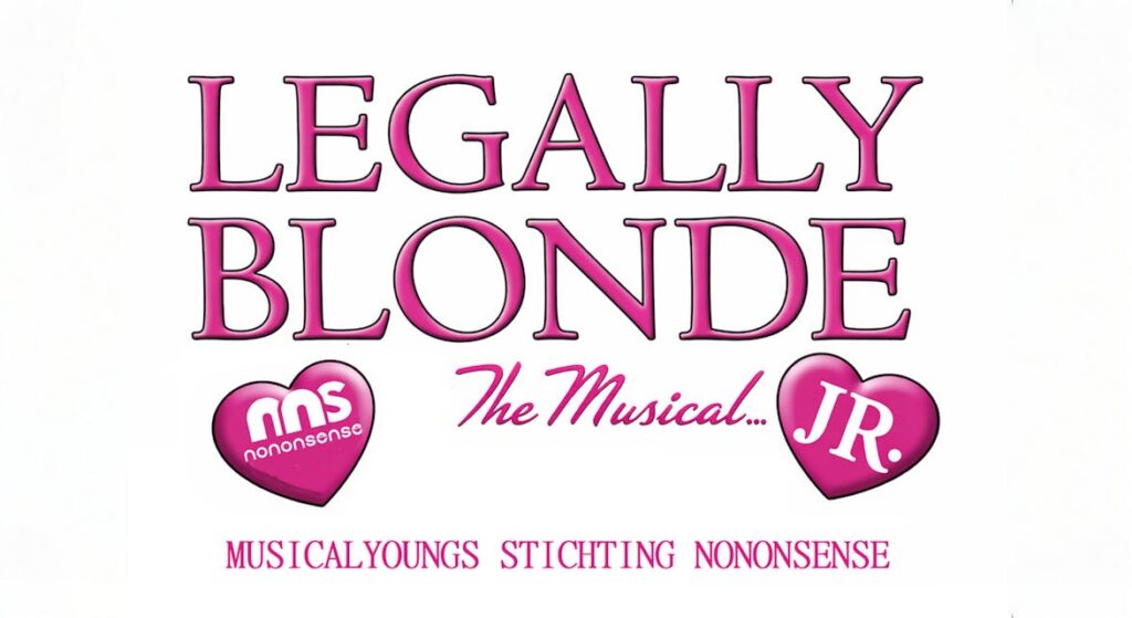Legally Blonde Jr. – Stichting NoNonsense in Brabant