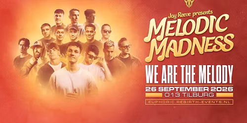 Jay Reeve presents Melodic Madness 2026 — muziek in Brabant