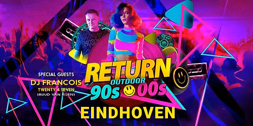 RETURN 90s 00s OUTDOOR – PAVILJOEN GENNEPER PARKEN, EINDHOVEN — Uitgaan in Brabant