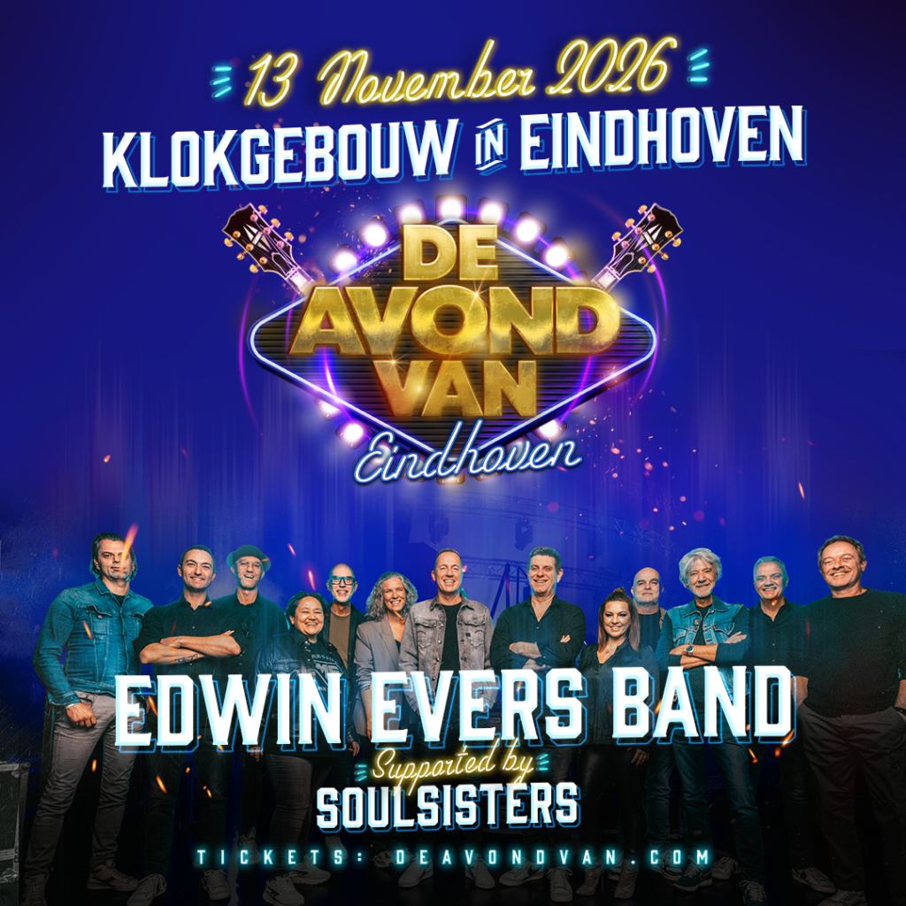 De Avond Van – Edwin Evers Band in Brabant