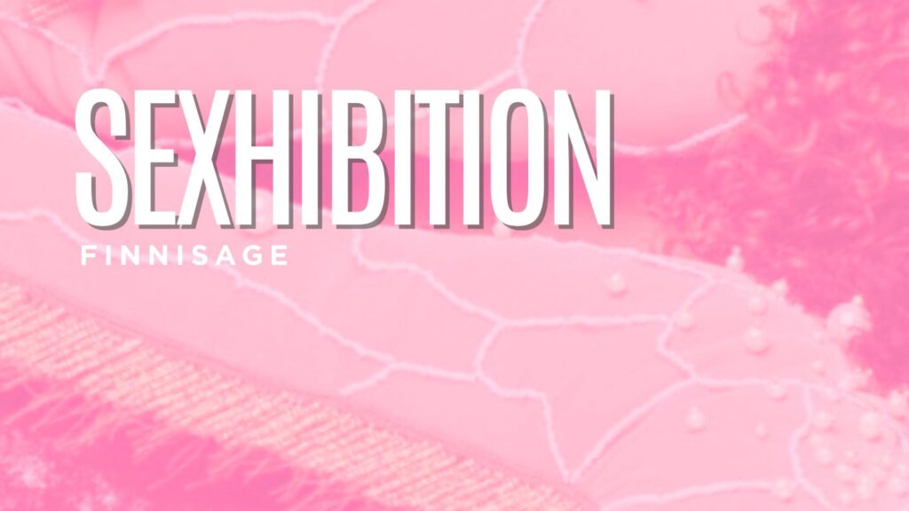 Sexhibition: Finissage in Brabant