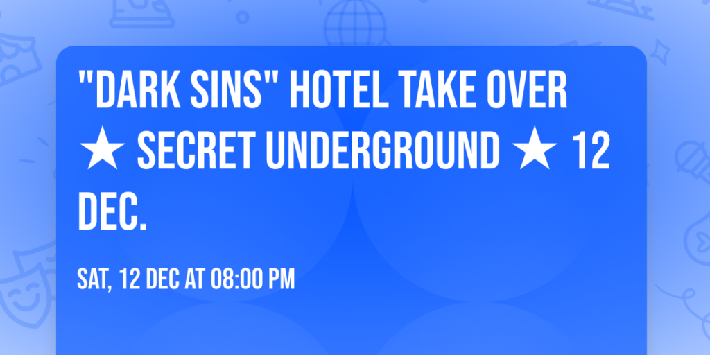 "DARK SINS" Hotel Take Over ★ Secret Underground ★ 12 Dec. in Brabant