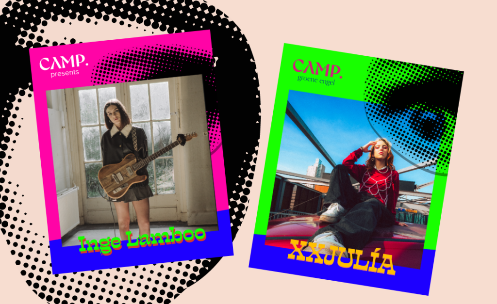 CAMP. PRESENTS: XXJULÌA + INGE LAMBOO in Brabant