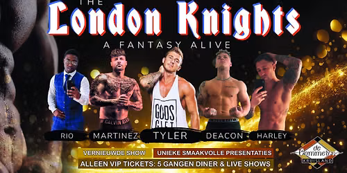 The London Knights ‘A Fantasy Alive’ in Brabant